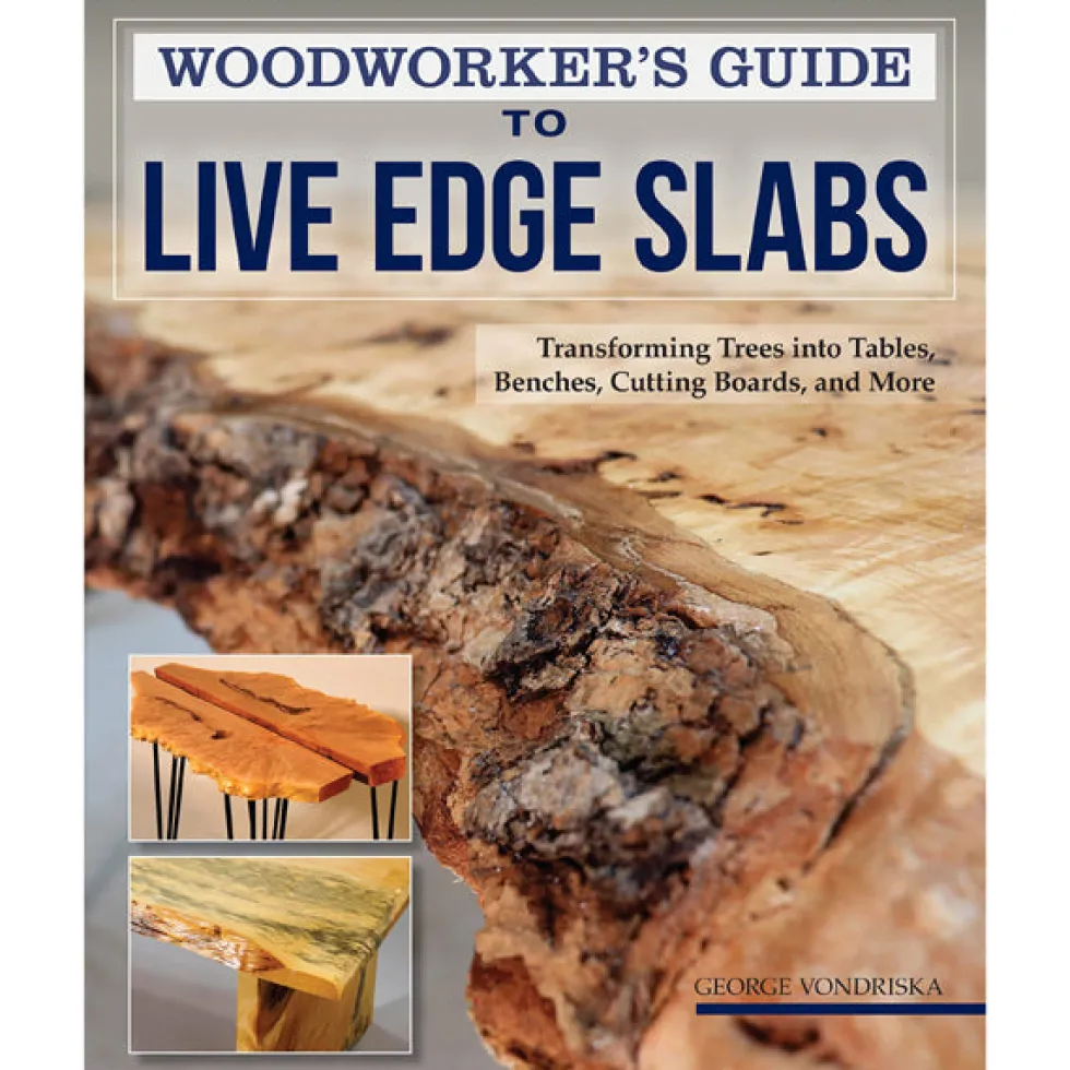 Woodworkers Guide to Live Edge Slabs