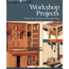 Workshop Projects - Fixtures and Tools for a Successful Shop